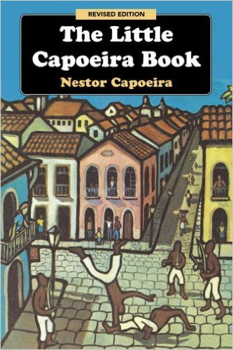 The Little Capoeira Book