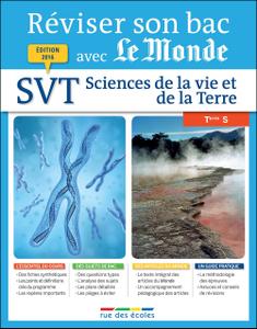 Réviser son bac avec Le Monde : Science de la Vie et de la Terre TS