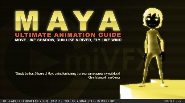 cmiVFX - Maya Ultimate Animation Guide