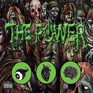 The Power - I Love Brains (2016)