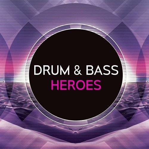 VA - Drum and Bass Heroes Vol.18 (2016)