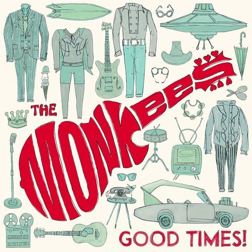 The Monkees - Good Times! (Deluxe Edition) (2016)