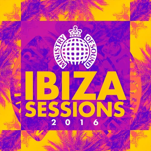 VA - Ministry Of Sound: Ibiza Sessions (2016) 320 kbps
