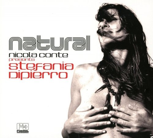 Nicola Conte &amp; Stefania Dipierro - Natural (2016) Lossless