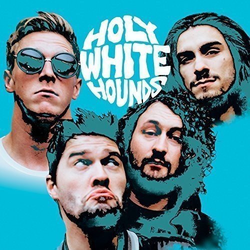 Holy White Hounds - Sparkle Sparkle (2016)