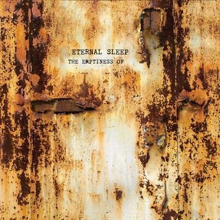 Eternal Sleep - The Emptiness Of… (2016)