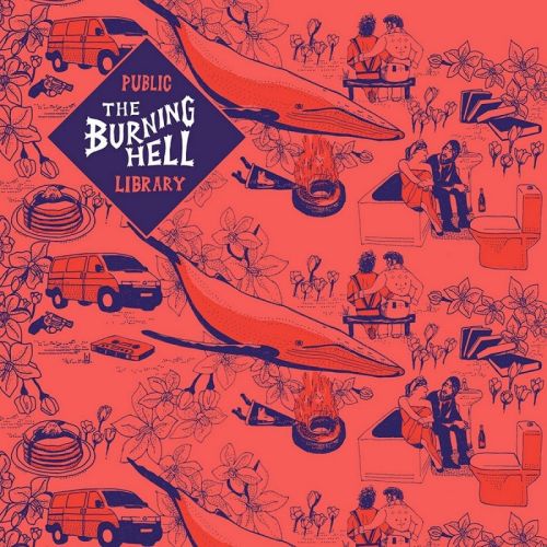 The Burning Hell - Public Library (2016)