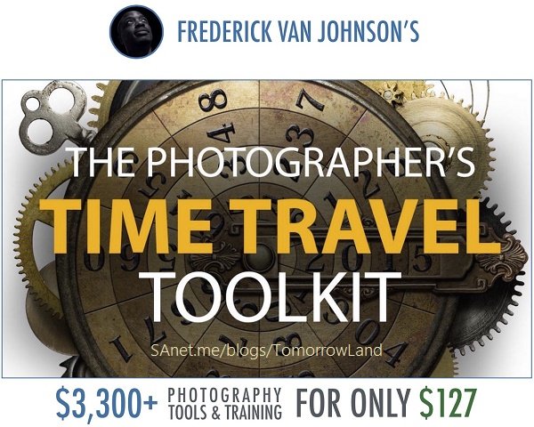 Frederick Van - The Photographers Time Travel Toolkit