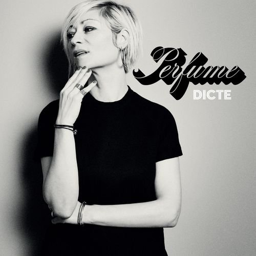 Dicte - Perfume (2016)