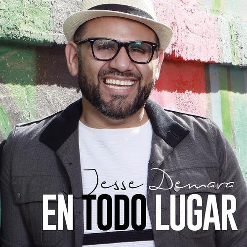 Jesse Demara - En Todo Lugar (2016)