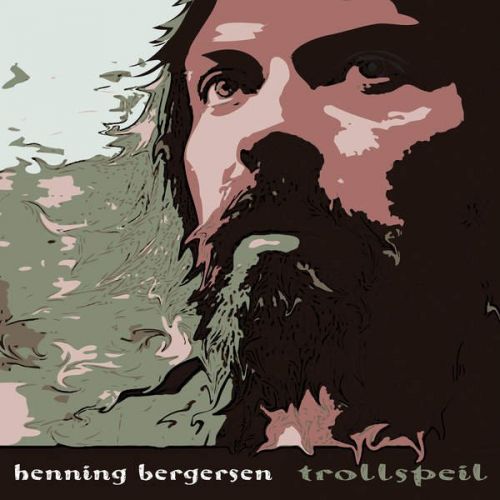 Henning Bergersen - Trollspeil (2016)