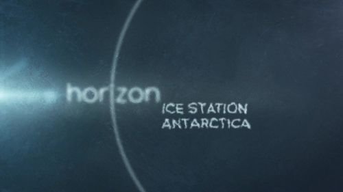 BBC Horizon - Ice Station Antarctica (2016) 720p PDTV x264 AAC-Mvgroup
