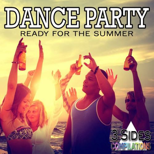 VA - Dance Party Ready for the Summer (2016)