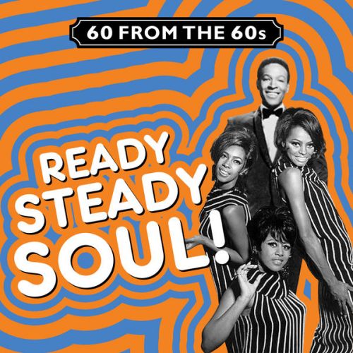 VA - 60 from the 60s - Ready, Steady, Soul! (2014)