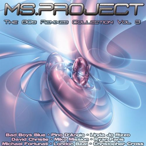 Ms Project - The 80s Remixes Collection, Vol. 3 (2014)