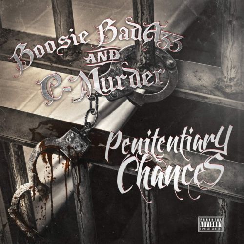 Boosie Badazz and C-Murder - Penitentiary Chances (Deluxe Edition) (2016)