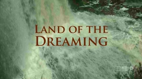 The Wildlife Man: Land of the Dreaming (2008) PDTV x264-CBFM
