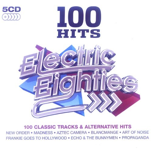 100 Hits Electric Eighties 5 × CD, Compilation