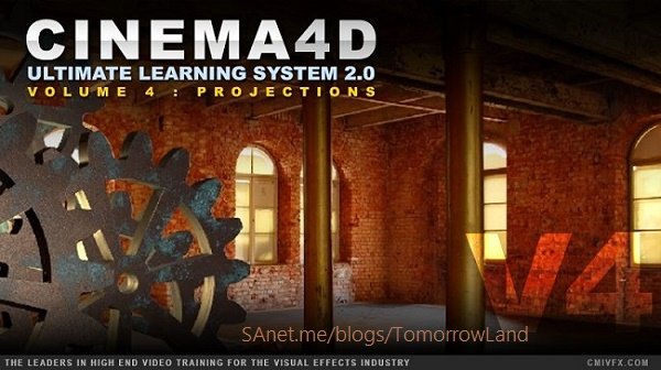cmiVFX - Cinema 4D Ultimate Learning System 2.0 Volume 4
