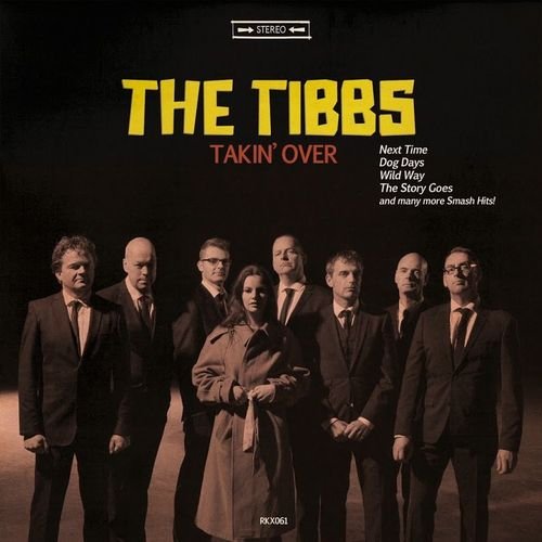 The Tibbs - Takin' Over (2016) Lossless