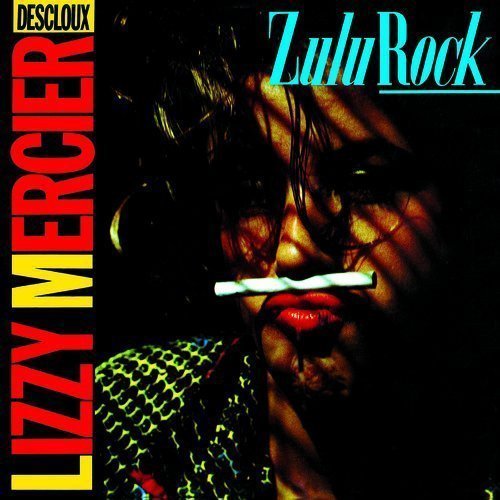 Lizzy Mercier Descloux - Zulu Rock (2016)