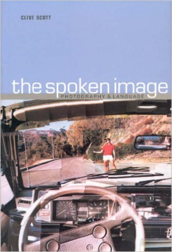 The Spoken Image: Photography and Language