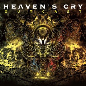 Heaven’s Cry – Outcast (2016)