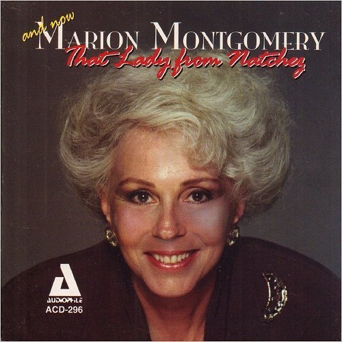 Marion Montgomery - And Now That Lady From Natchez (1997)