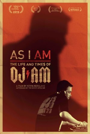 As I AM: The Life and Times of DJ AM (2015) 720p WEB-DL 850MB - MkvCage
