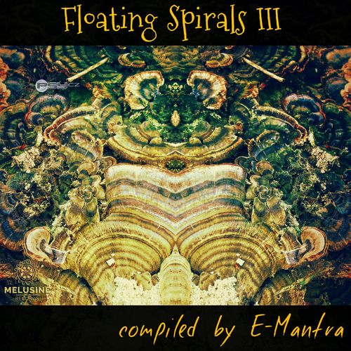VA - Floating Spirals III (Compiled by E-Mantra) (2016)