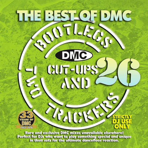The Best Of DMC Bootlegs, Cut Ups &amp; 2 Trackers Vol 26 (2016) 