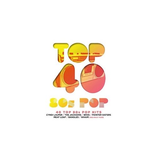 VA - Top 40 80s Pop (2014)