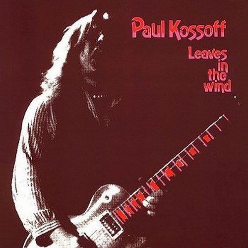 Paul Kossoff - Leaves In The Wind (1982