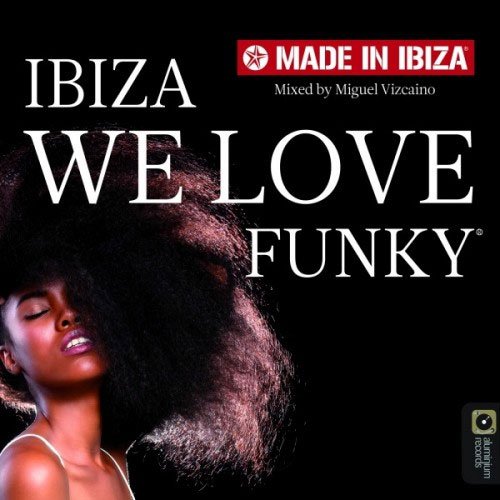 We Love Funky by Miguel Vizcaino (2016)