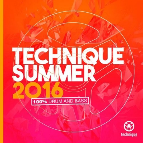 VA - Technique Summer 2016 (100% Drum &amp; Bass) (2016)