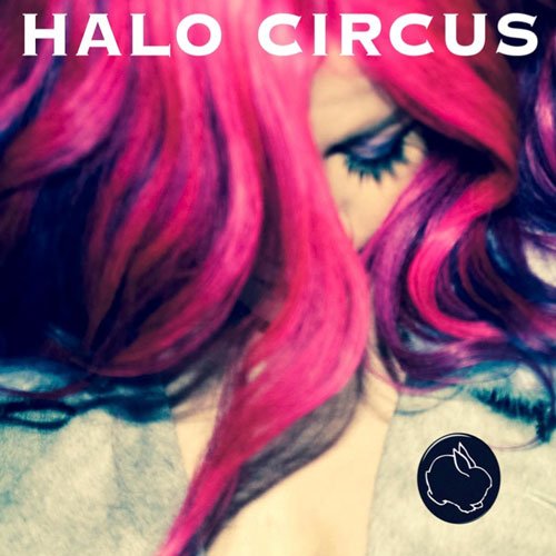 Allison Iraheta And Halo Circus - Bunny (2016)