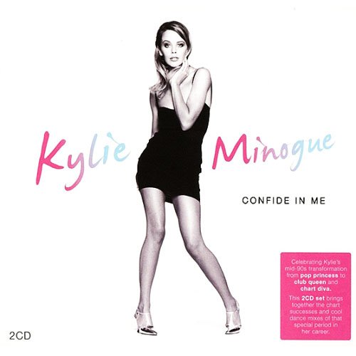 Kylie Minogue - Confide In Me (2016)