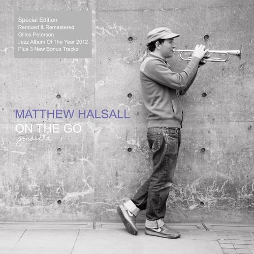 Matthew Halsall - On The Go (Special Edition) (2016) Mp3 320 kbps