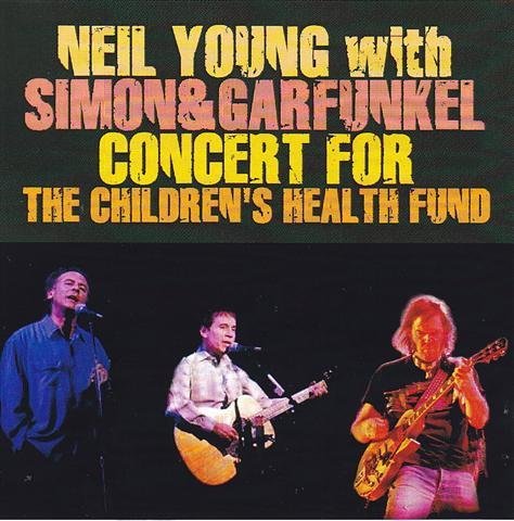 Neil Young With Simon &amp; Garfunkel - Concert For The Children’s Health Fund (1993)
