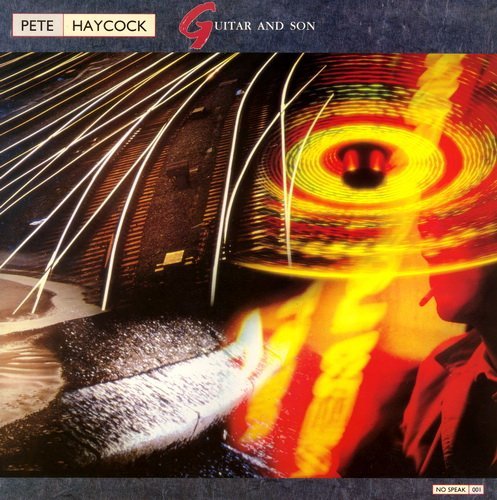 Pete Haycock - Guitar And Son (1987