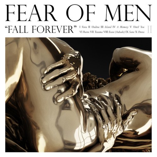 Fear Of Men - Fall Forever (2016)
