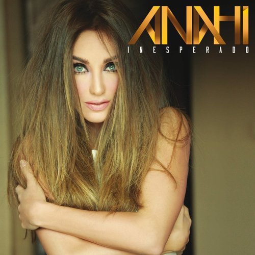 Anahí - Inesperado (2016)