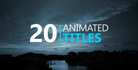 20 Animated Titles - Project for After Effects (Videohive)