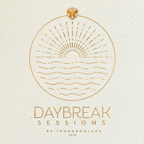VA - Daybreak Sessions 2016 by Tomorrowland (2016)