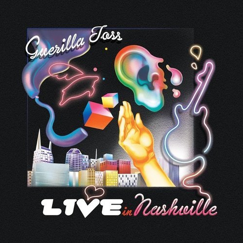 Guerilla Toss - Live In Nashville (2016)
