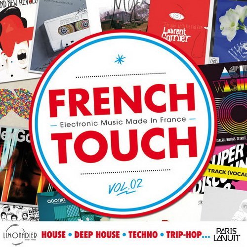 VA - French Touch Vol.2: Electronic Music Made In France (2016)