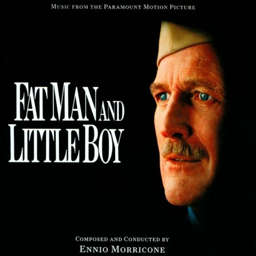 Ennio Morricone - Fat Man And Little Boy (1989)