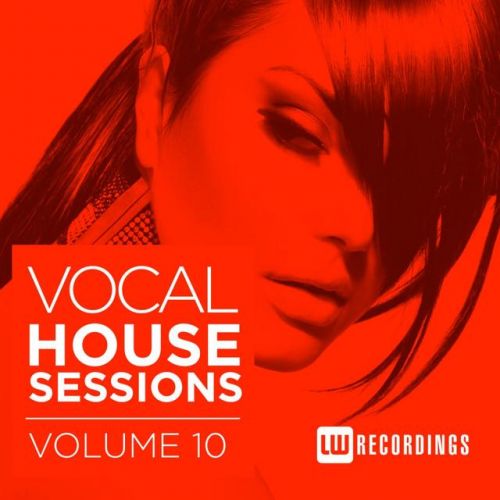 VA - Vocal House Sessions, Vol. 10 (2016)