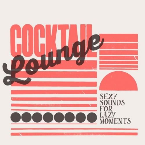 VA - Cocktail Lounge (2016)