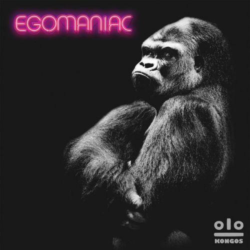 Kongos - Egomaniac (2016)